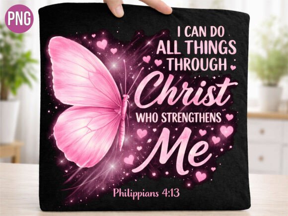 I Can Do All Things Butterfly Christian Design