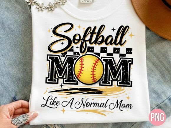 Softball Mom Like a Normal Mom PNG Shirt Design